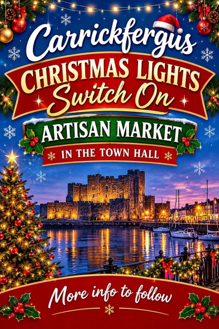 Carrickfergus Christmas Lights Switch On Artisan Market poster